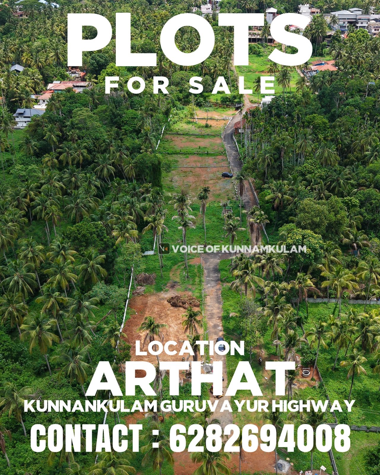 കുന്നംകുളം ഗുരുവായൂർ ഹൈവേയിൽ ആർത്താറ്റ്‌ ഹൗസ്‌ പ്ലോട്ടുകൾ വിൽപനക്ക്‌: കൂടുതൽ വിവരങ്ങൾക്ക്‌ 6282694008